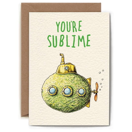 You're Sublime Card