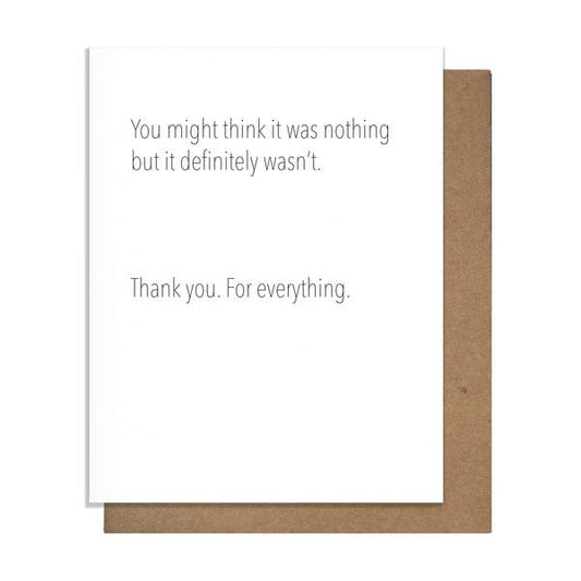 Not Nothing Thank You Card